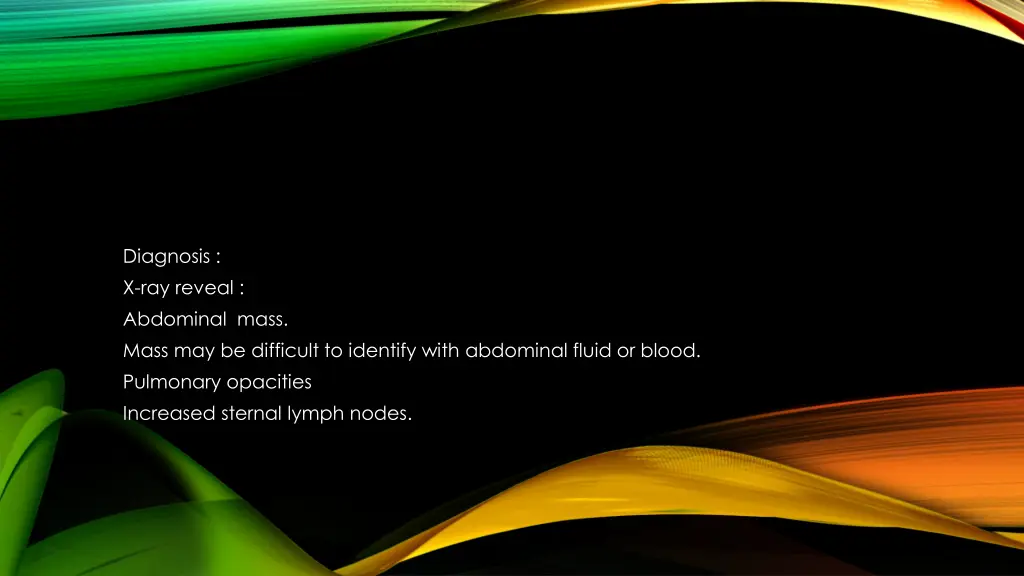 diagnosis x ray reveal abdominal mass mass