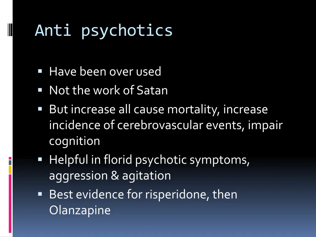 anti psychotics