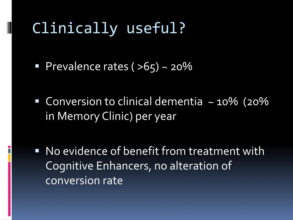 clinically useful