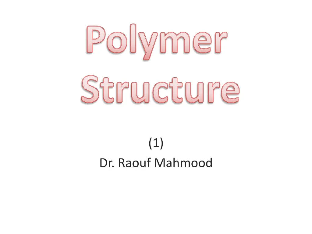 polymer structure
