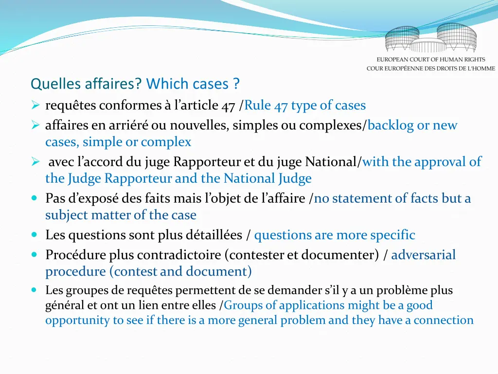 quelles affaires which cases requ tes conformes