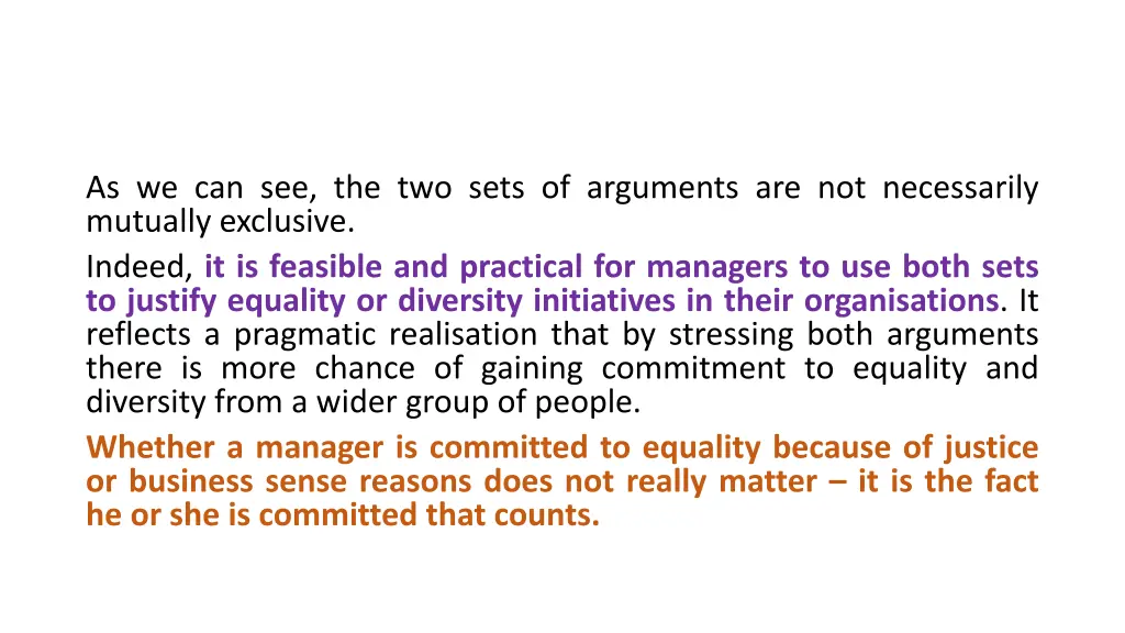 as we can see the two sets of arguments