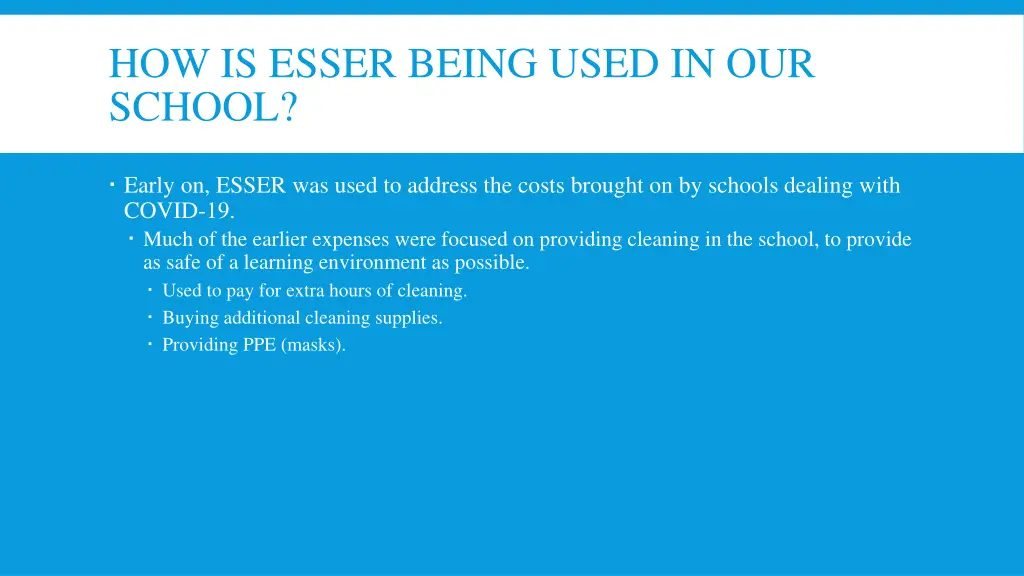 how is esser being used in our school 1
