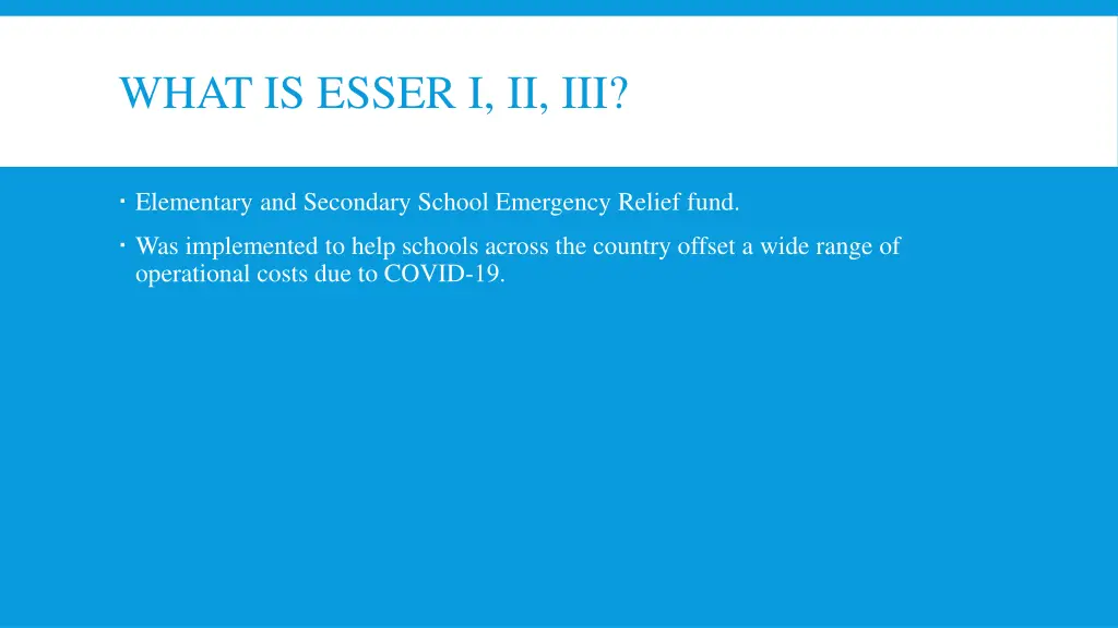 what is esser i ii iii