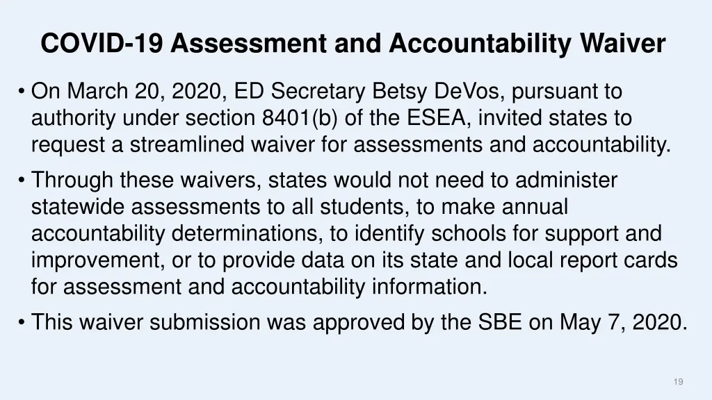 covid 19 assessment and accountability waiver