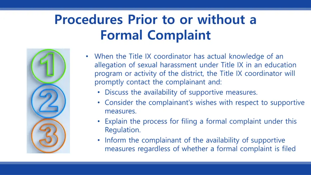 procedures prior to or without a formal complaint