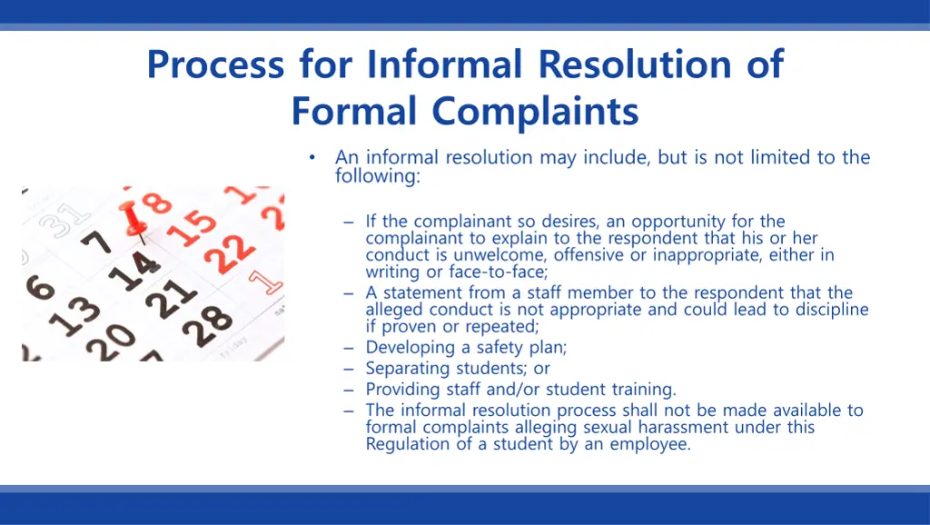 process for informal resolution of formal 1