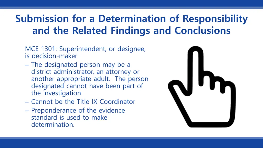 submission for a determination of responsibility