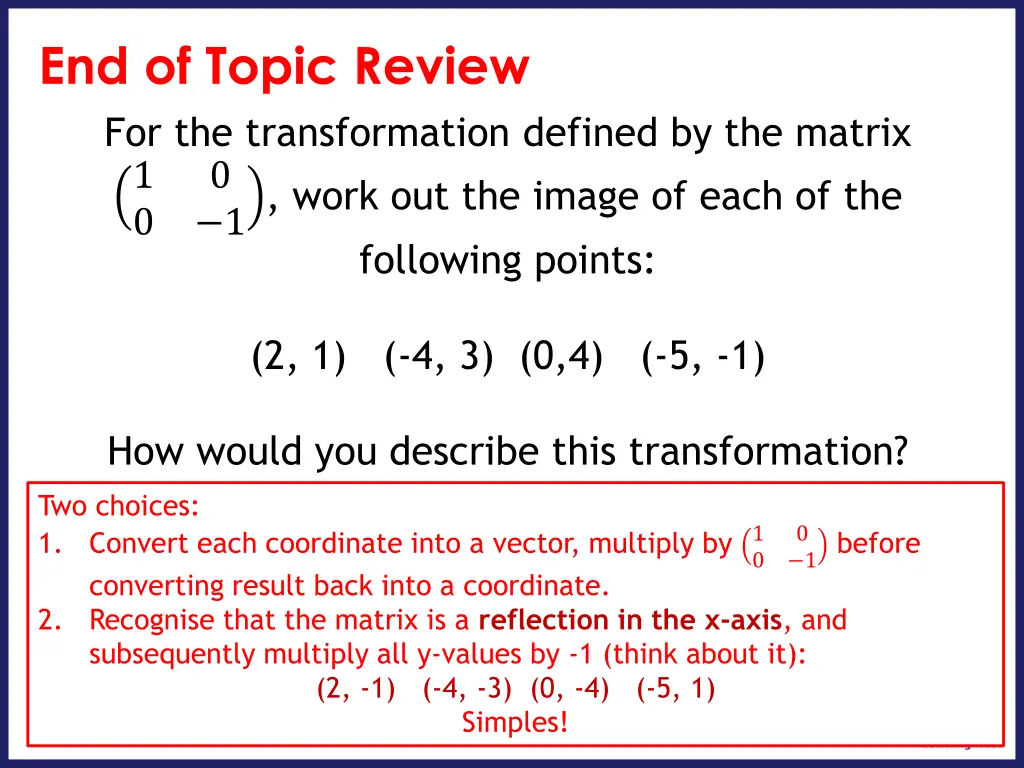 end of topic review for the transformation
