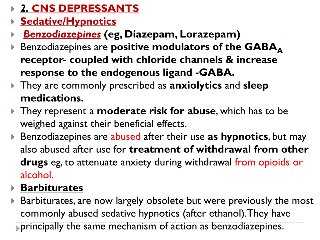 2 cns depressants sedative hypnotics