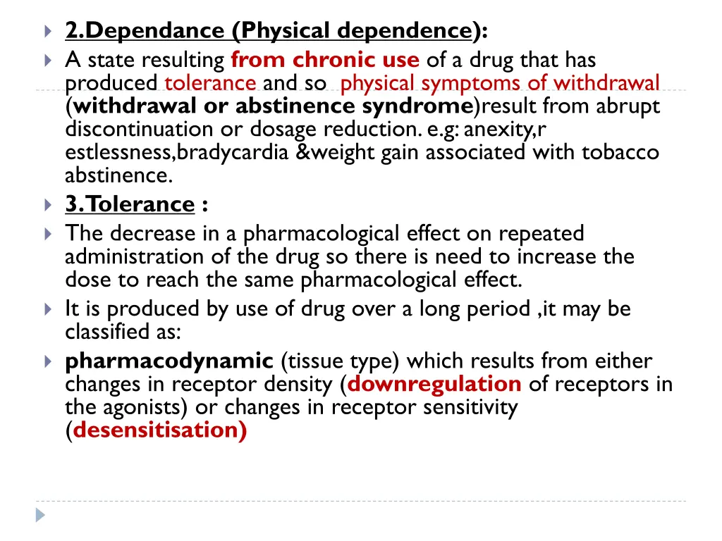 2 dependance physical dependence a state