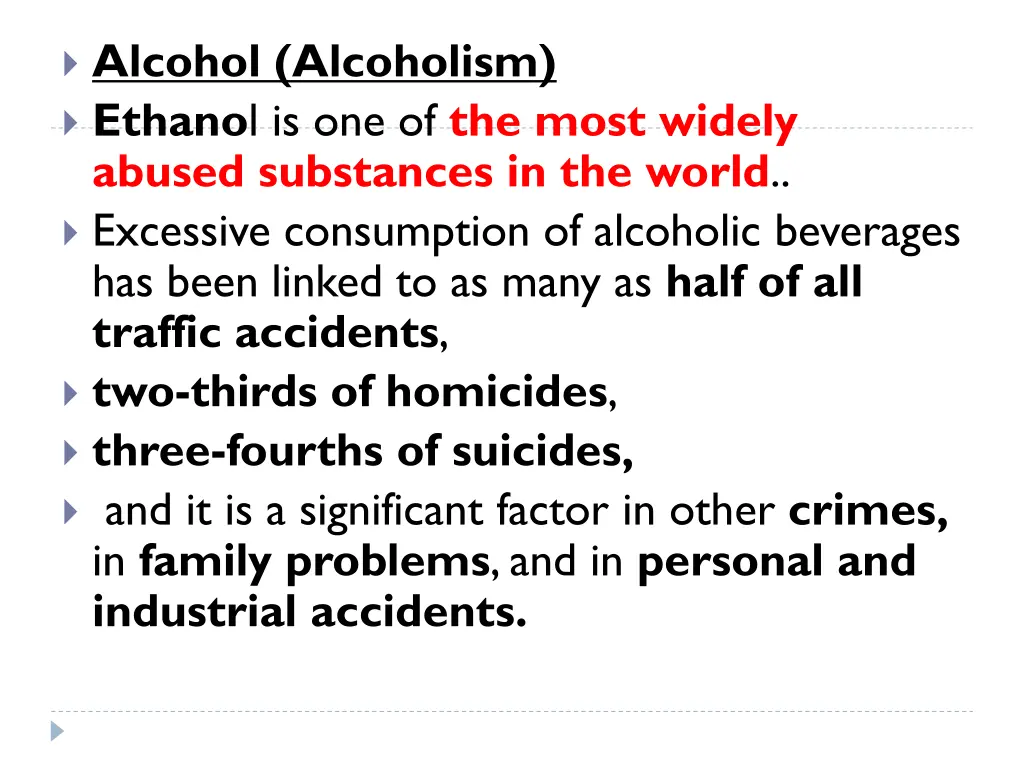 alcohol alcoholism ethano l is one of the most