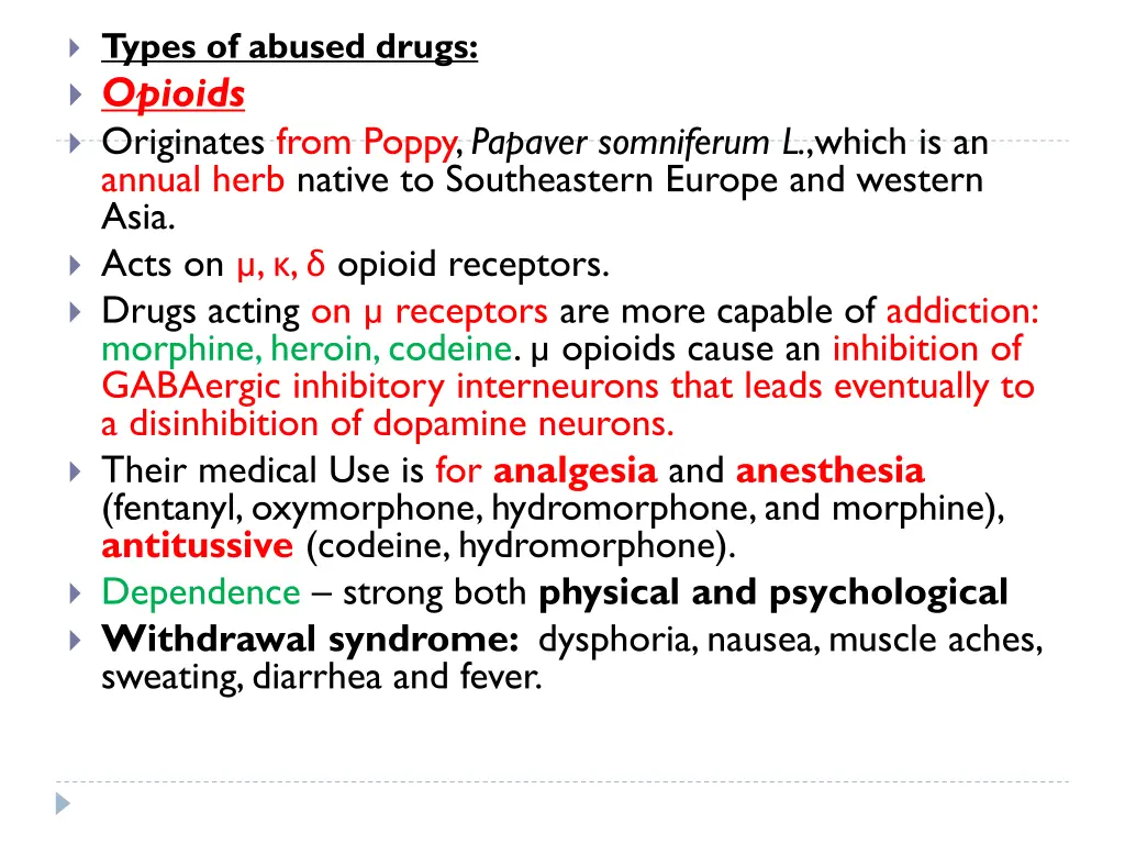 types of abused drugs opioids originates from