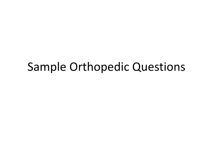 sample orthopedic questions