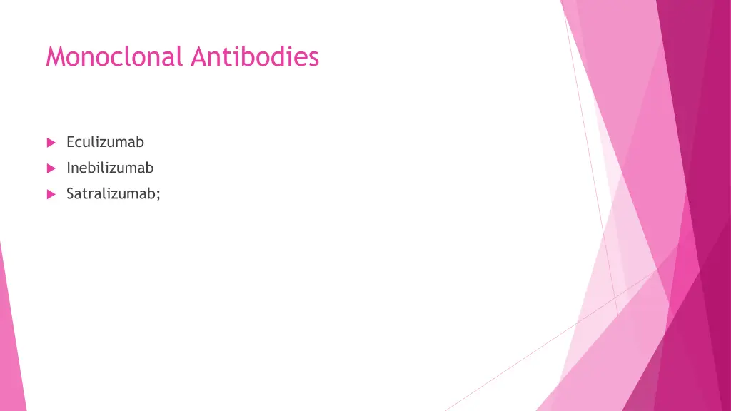 monoclonal antibodies