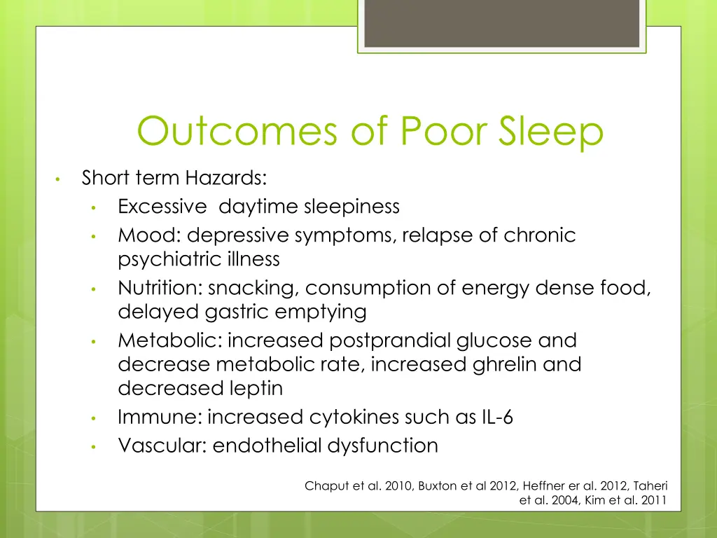 outcomes of poor sleep