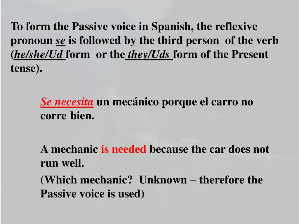 to form the passive voice in spanish