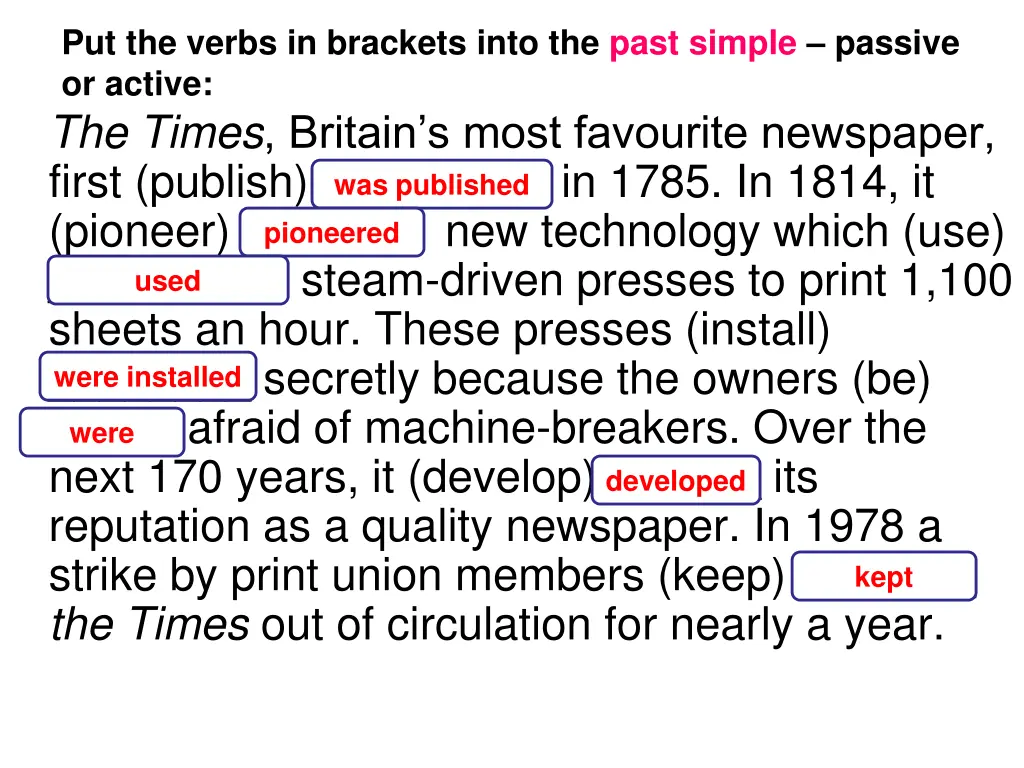 put the verbs in brackets into the past simple