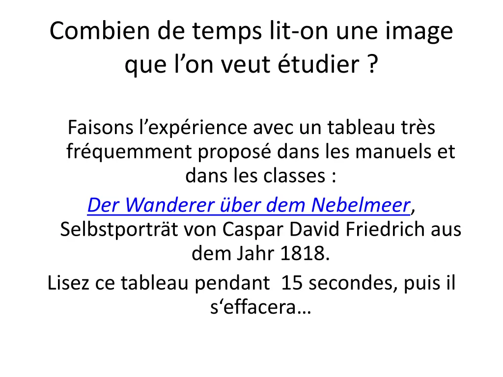 combien de temps lit on une image que l on veut