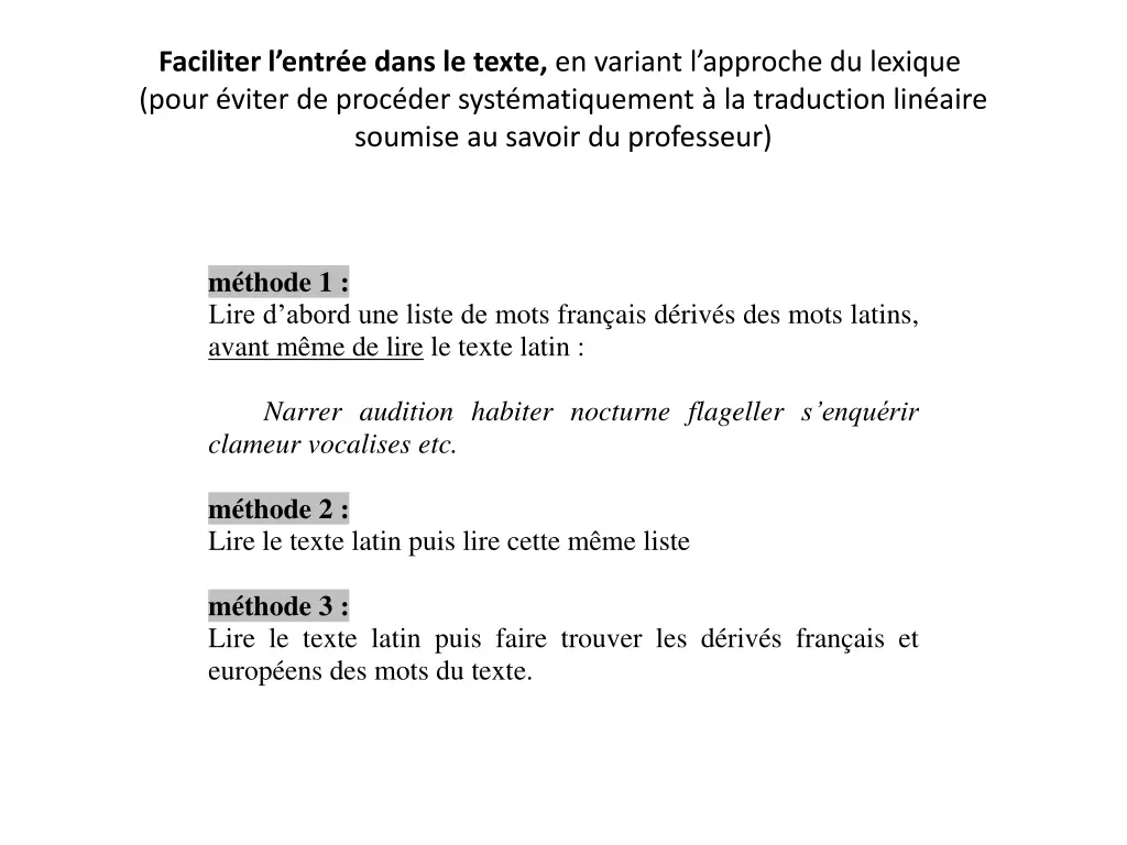 faciliter l entr e dans le texte en variant