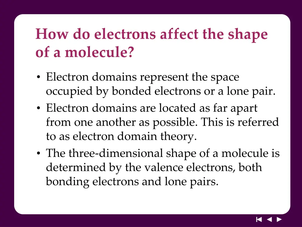 how do electrons affect the shape of a molecule