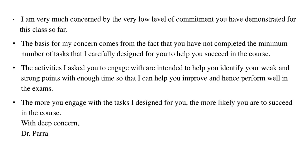 i am very much concerned by the very low level
