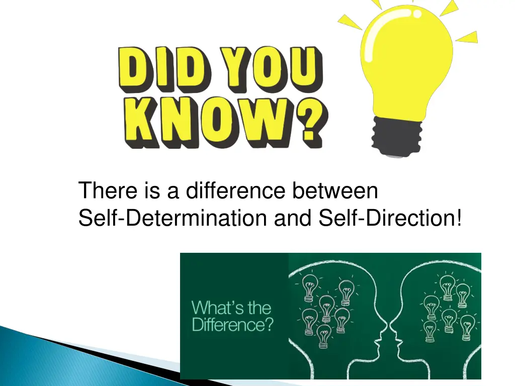 there is a difference between self determination