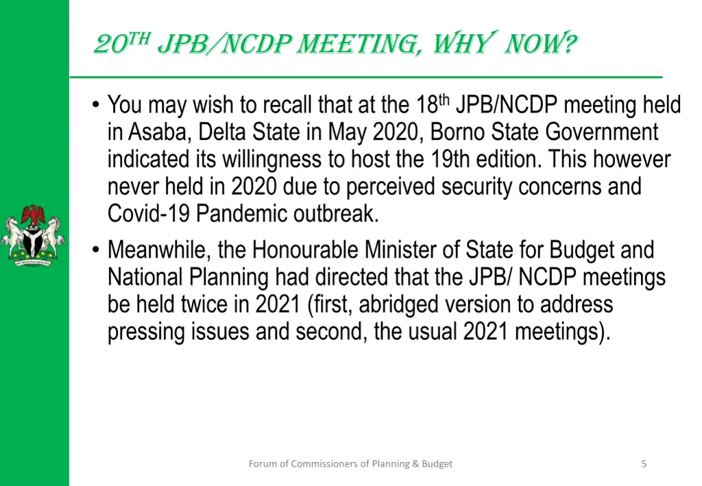 20 th jpb ncdp meeting why now