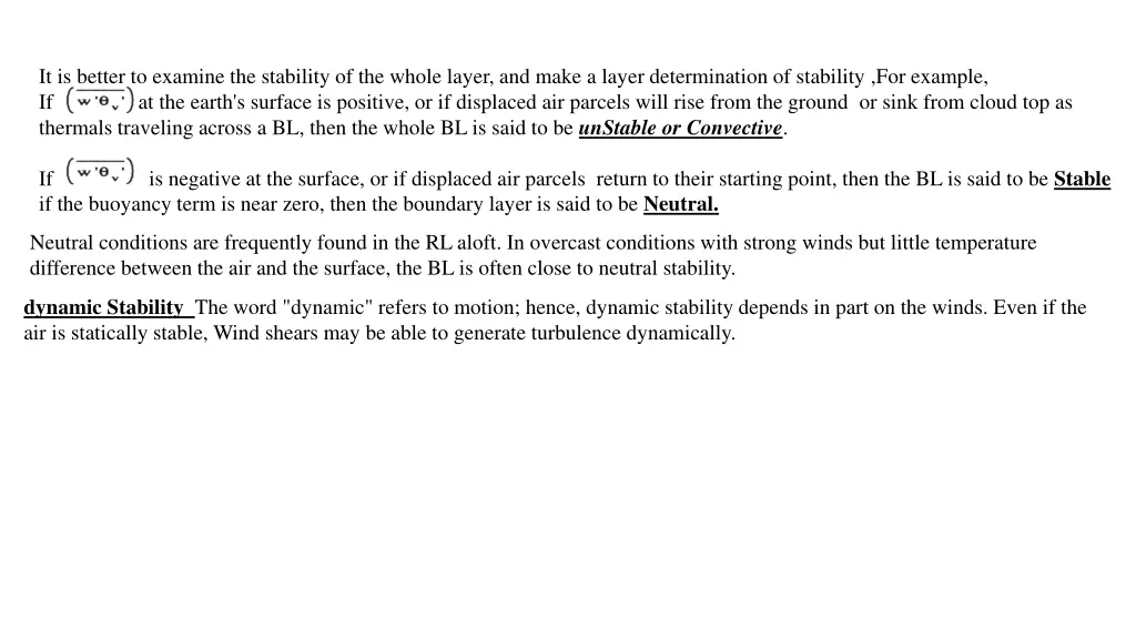 it is better to examine the stability