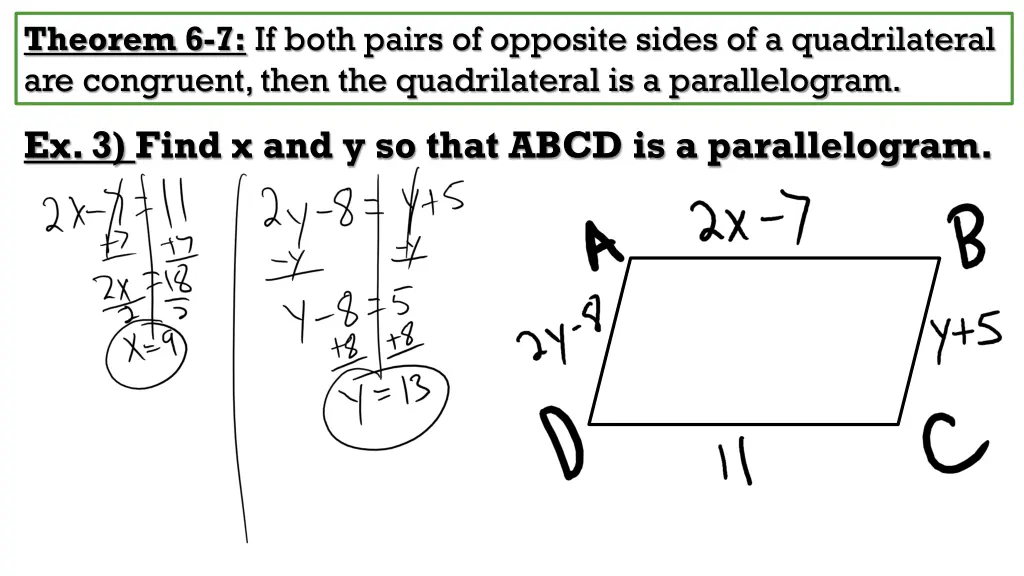 theorem 6 7 if both pairs of opposite sides