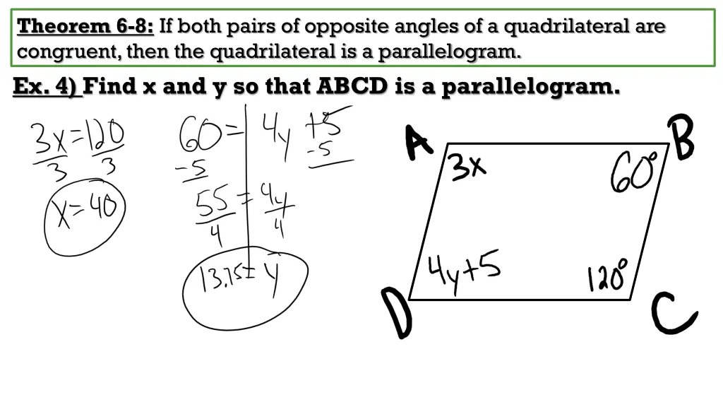 theorem 6 8 if both pairs of opposite angles