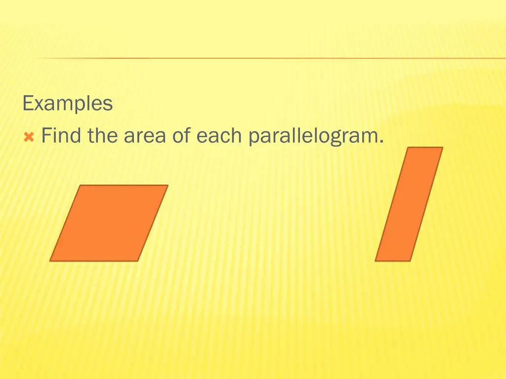 examples find the area of each parallelogram