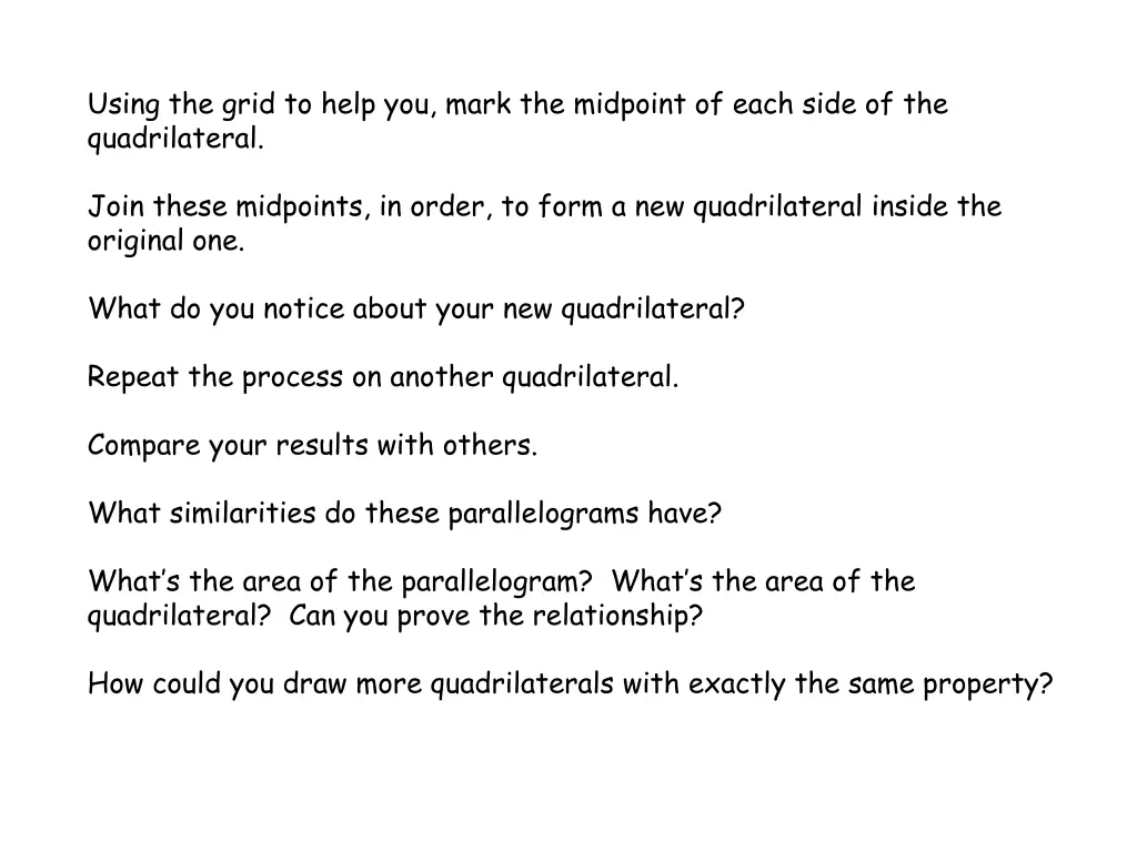 using the grid to help you mark the midpoint