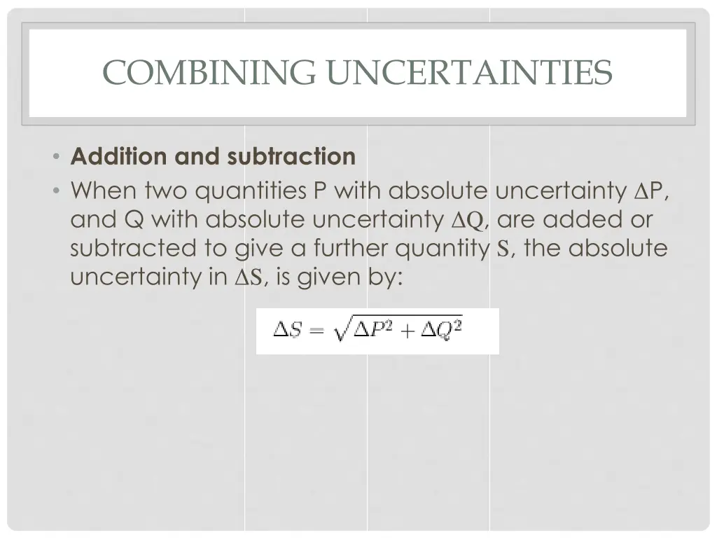 combining uncertainties