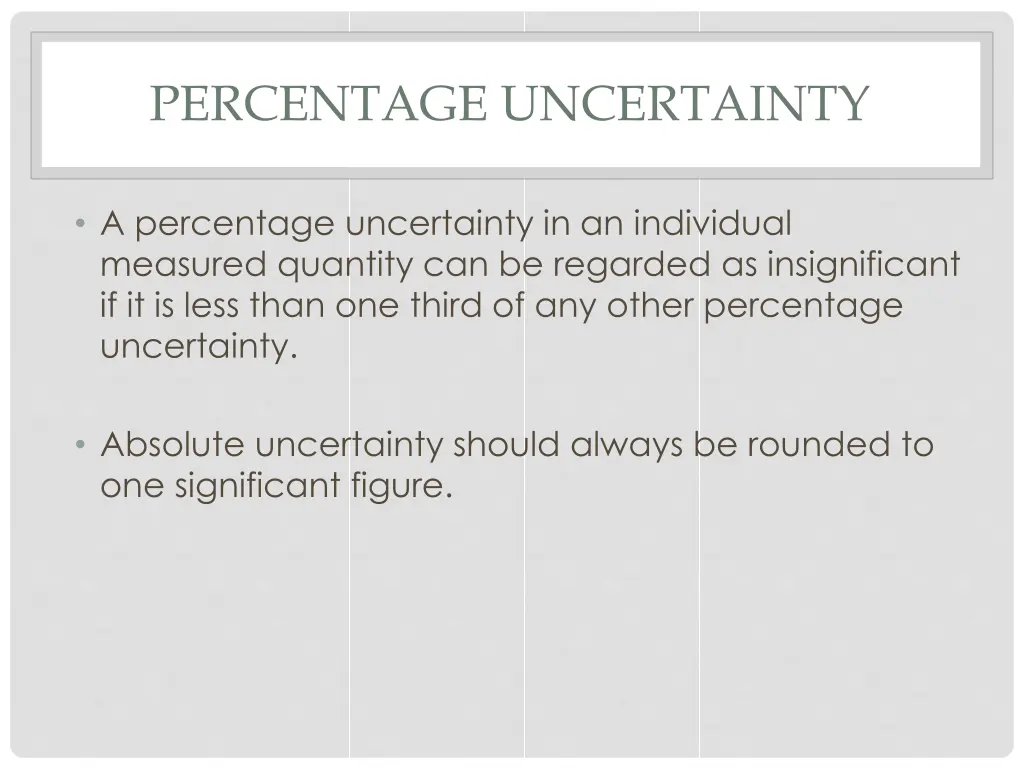 percentage uncertainty 1