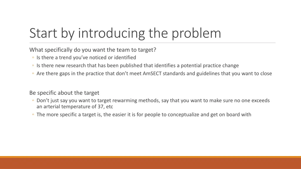 start by introducing the problem
