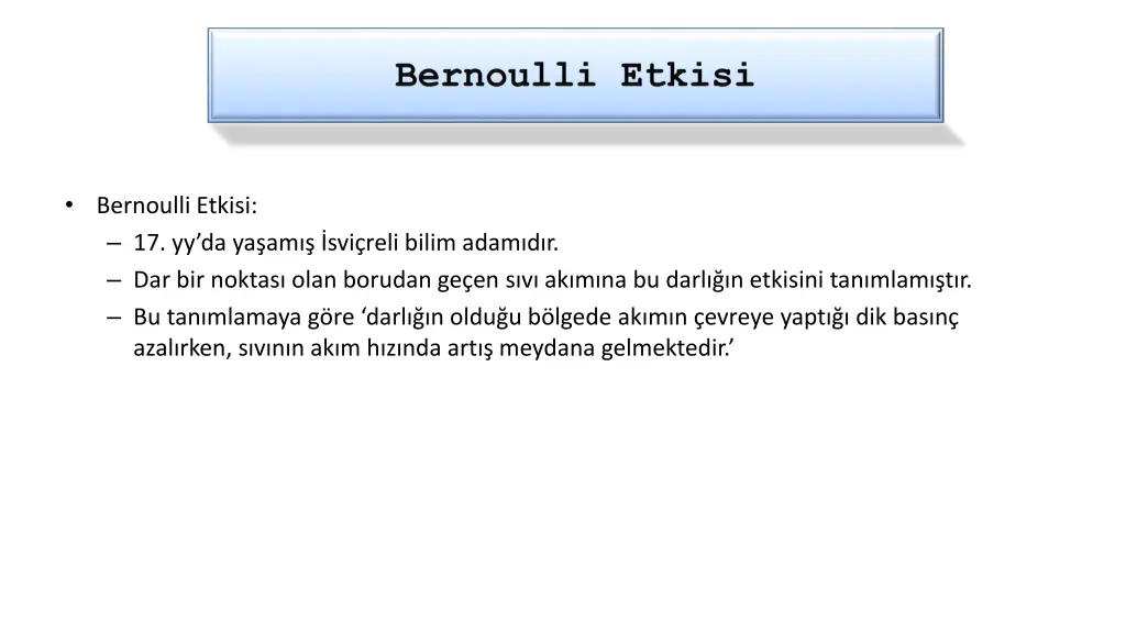 bernoulli etkisi 17 yy da ya am svi reli bilim