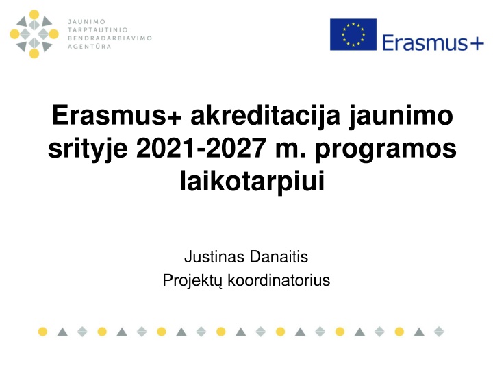 erasmus akreditacija jaunimo srityje 2021 2027