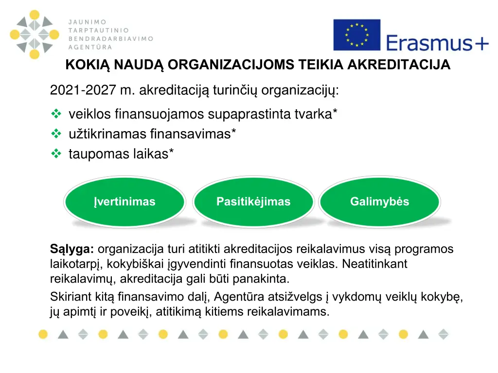 koki naud organizacijoms teikia akreditacija