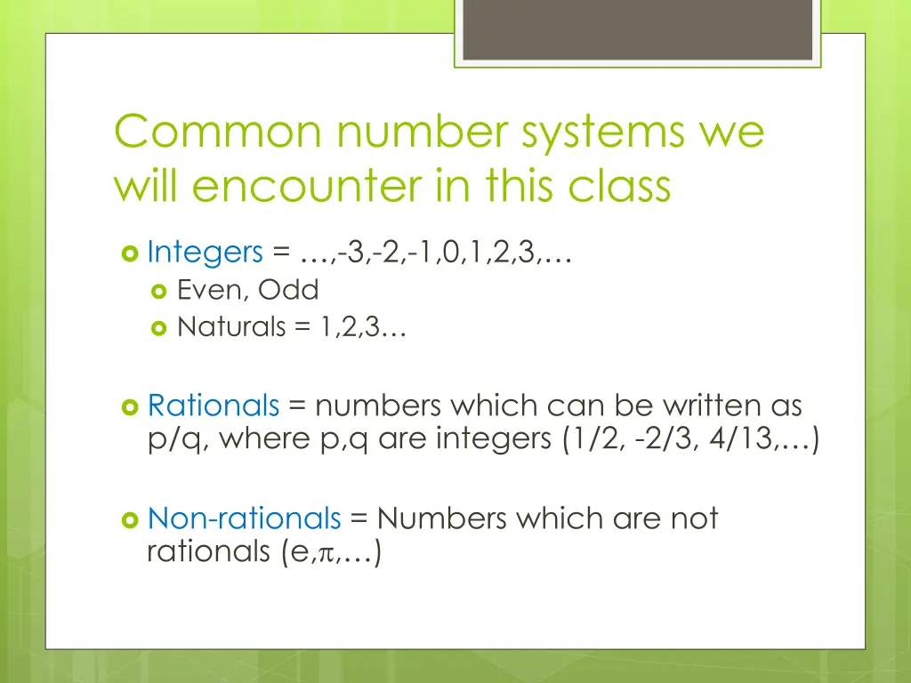 common number systems we will encounter in this