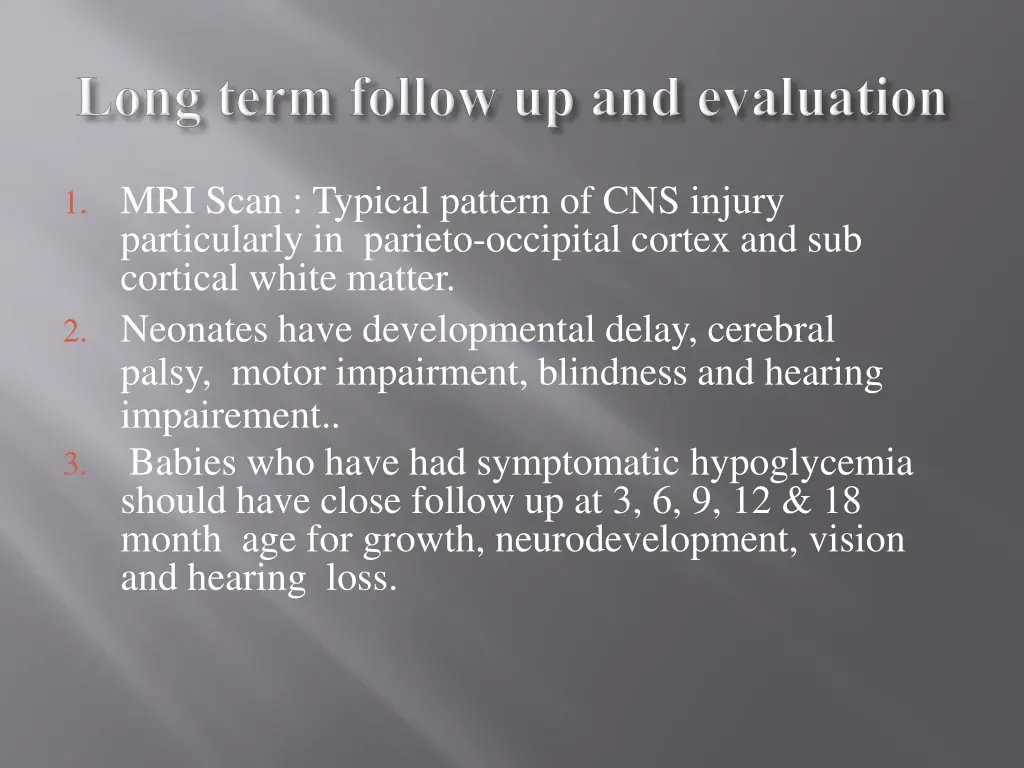 1 mri scan typical pattern of cns injury