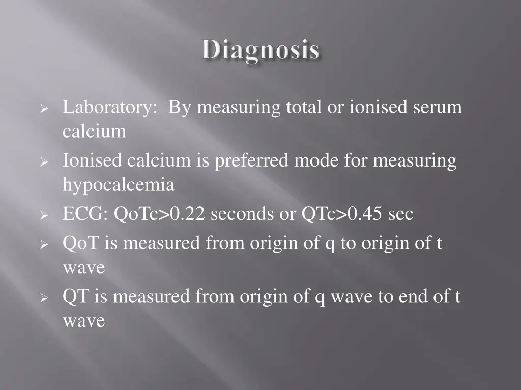 laboratory by measuring total or ionised serum