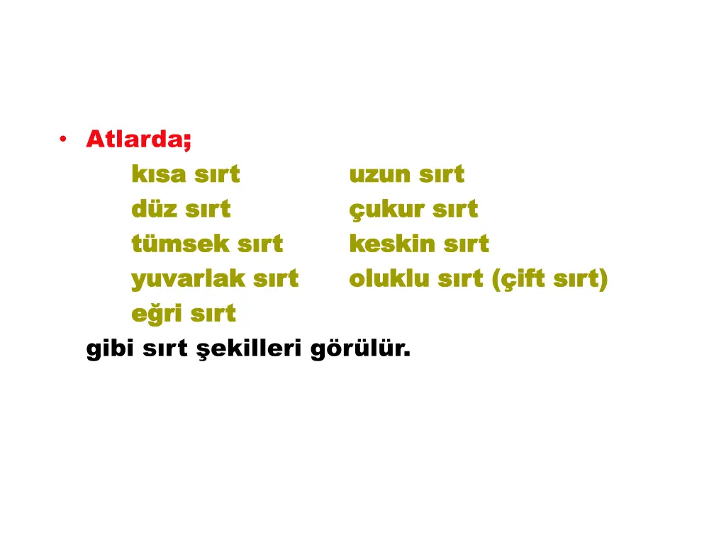atlarda gibi s rt ekilleri g r l r