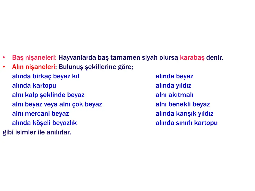 ba ni aneleri hayvanlarda ba tamamen siyah olursa