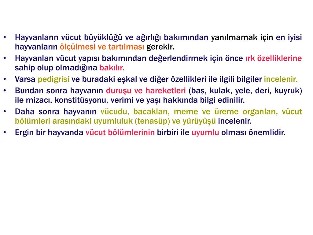hayvanlar n v cut b y kl ve a rl bak m ndan