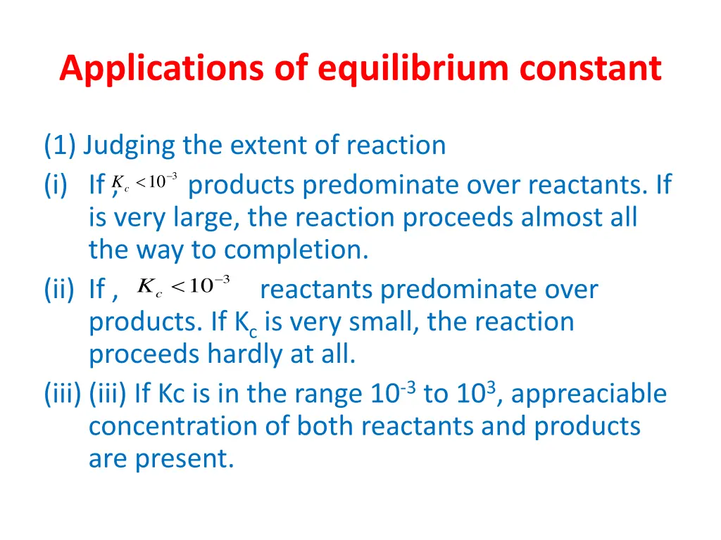 applications of equilibrium constant