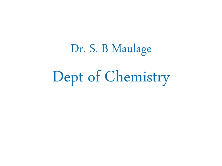 dr s b maulage dept of chemistry