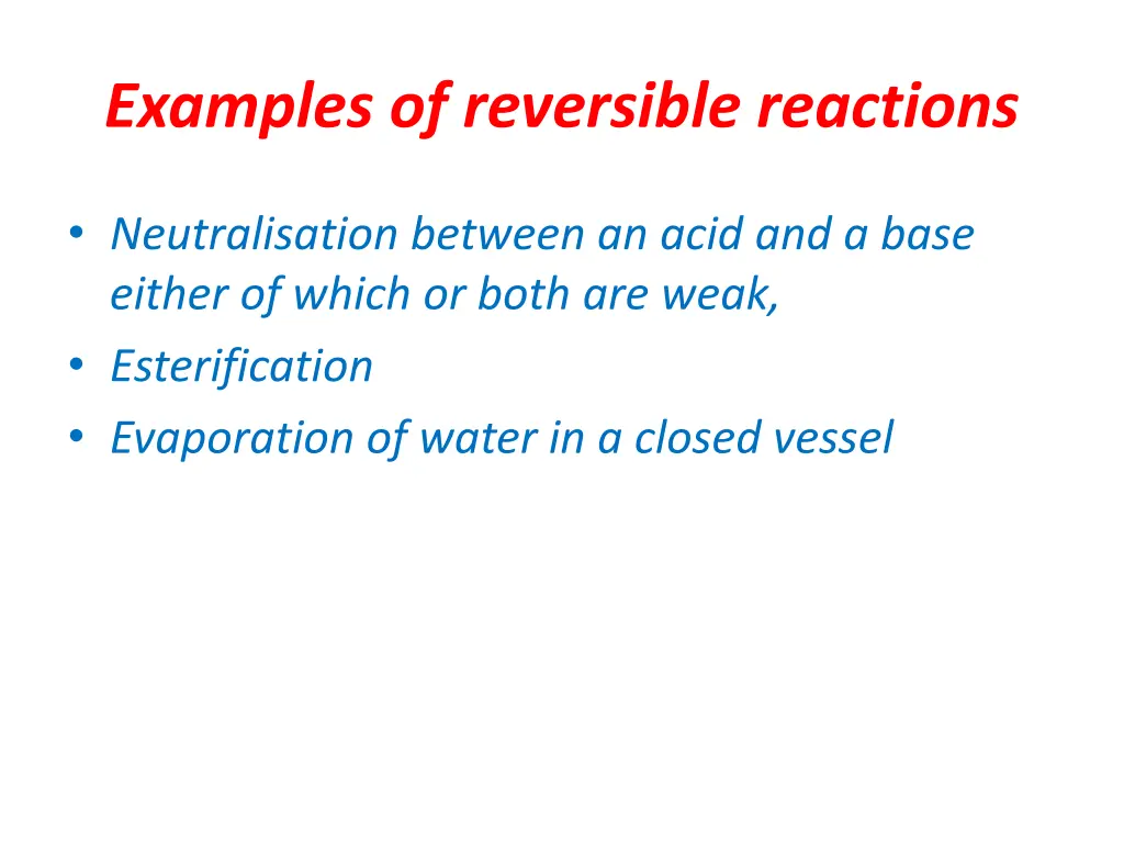 examples of reversible reactions