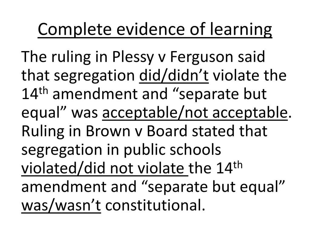 complete evidence of learning