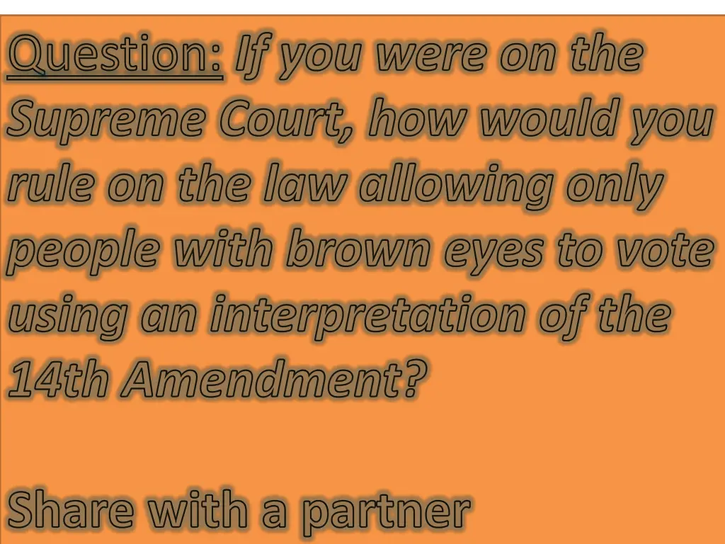question if you were on the supreme court